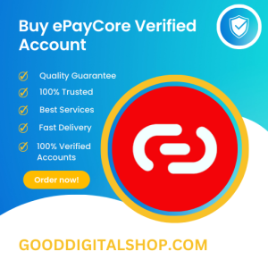 Buy ePayCore Verified Account