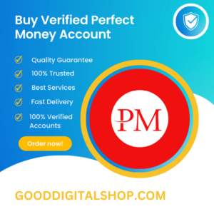 Why You Should Buy a Verified Perfect Money Account